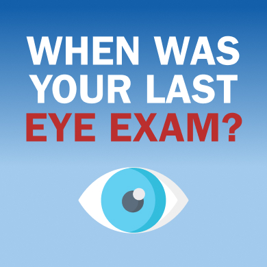 When was your last eye exam