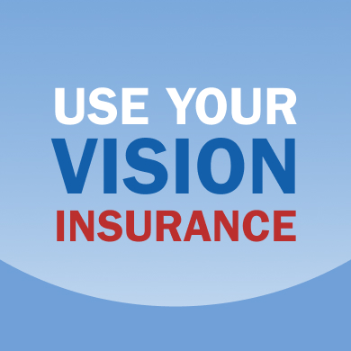 Use your Vision Insurance